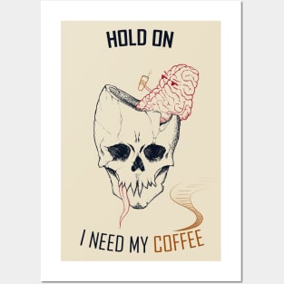 hold on, i need my coffee (line art only version) Posters and Art